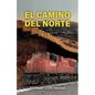 El camino del norte - Paperback