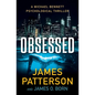 Obsessed: A Michael Bennett Thriller - Paperback
