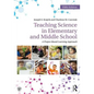 Teaching Science in Elementary and Middle School: A Project-Based Learning Approach - Paperback