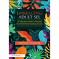 Embracing Adult SEL: An Educator's Guide to Personal Social Emotional Learning Success - Paperback