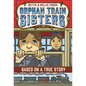Nettie and Nellie Crook: Orphan Train Sisters - Paperback