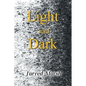 Light and Dark - Paperback