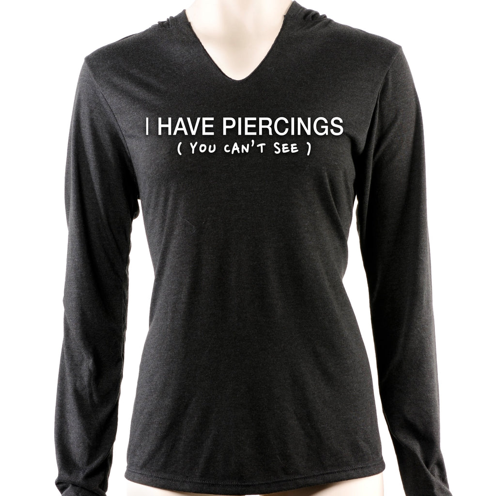 I Have Piercings You Can't See Black Tapered Long Sleeve Hoodie