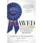 Flawed: Why Perfectionism is a Challenge for Management - Paperback