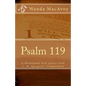 Psalm 119: A Devotional Including Quotes from Charles H. Spurgeon's Devotional Commentary - Paperback