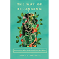The Way of Belonging: Reimagining Who We Are and How We Relate - Paperback