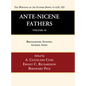 Ante-Nicene Fathers: Translations of the Writings of the Fathers Down to A.D. 325, Volume 10 - Paperback