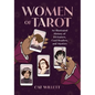 Women of Tarot: An Illustrated History of Divinators, Card Readers, and Mystics - Hardcover