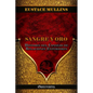 Sangre y Oro: Historia del Consejo de Relaciones Exteriores - Paperback