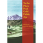To the Pike's Peak Gold Fields, 1859 - Paperback