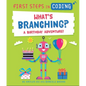 What's Branching?: A Birthday Adventure! - Paperback