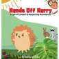 Hands Off Harry: A Tale of Consent & Respecting Boundaries - Hardcover