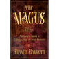 The Magus: The Complete Grimoire of Ceremonial Magic and Occult Philosophy - Paperback