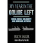 My Year In The Online Left - Paperback