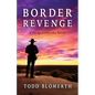 Border Revenge - Paperback