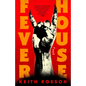 Fever House - Paperback