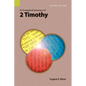 An Exegetical Summary of 2 Timothy, 2nd Edition - Paperback