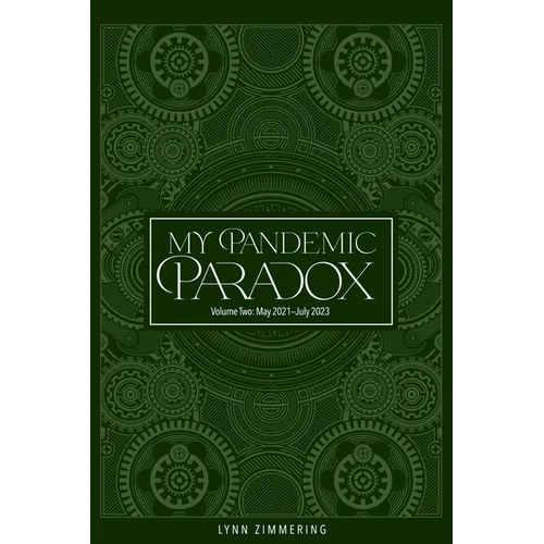 My Pandemic Paradox: A Memoir - Paperback
