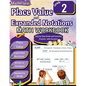 Place Value and Expanded Notations Math Workbook 2nd Grade: Place Value Grade 2, Expanded and Standard Notations with Answers - Paperback