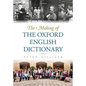 Making of the Oxford English Dictionary - Hardcover