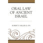 Oral Law of Ancient Israel - Paperback