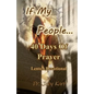 If My People...: 40 Days Of Prayer Lenten Devotional - Paperback