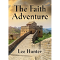 The Faith Adventure - Paperback
