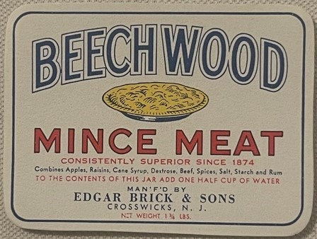 Antique Brick's Beechwood Mince Meat Label 🥧 Edgar Brick & Sons Crosswicks NJ NOS Pie Litho 1910s–1930s