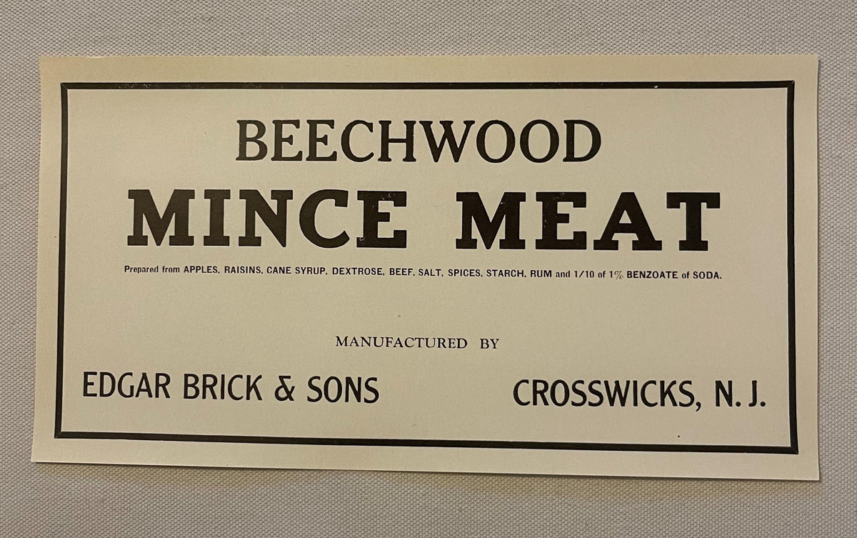 Antique Beechwood Mince Meat Label 🥧 LARGE VERSION, Edgar Brick & Sons Crosswicks NJ, Rum Recipe NOS 1910s