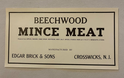 Antique Beechwood Mince Meat Label 🥧 LARGE VERSION, Edgar Brick & Sons Crosswicks NJ, Rum Recipe NOS 1910s