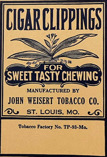 Vintage John Weisert Tobacco Co 🍃 Cigar Clippings Chewing Bag St. Louis MO 1930s–40s NOS