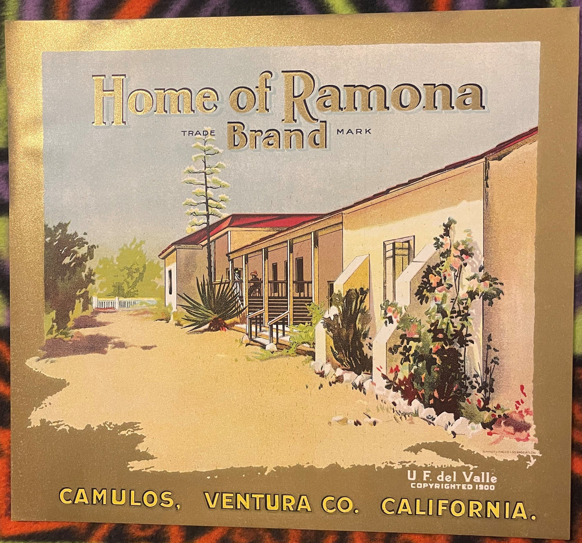 Antique 1900s Home of Ramona Citrus Crate Label 🍊 — Camulos, Ventura County CA — U. F. del Valle, Copyrighted 1900