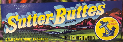 Vintage Sutter-Buttes Crate Label 🏔️ California Fruit Exchange Yuba City Blue Anchor Lithograph