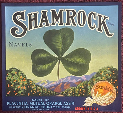 Antique 1930s Shamrock Brand Navel Orange Crate Label — Placentia Mutual Orange Ass'n, Sunkist Wrap Art