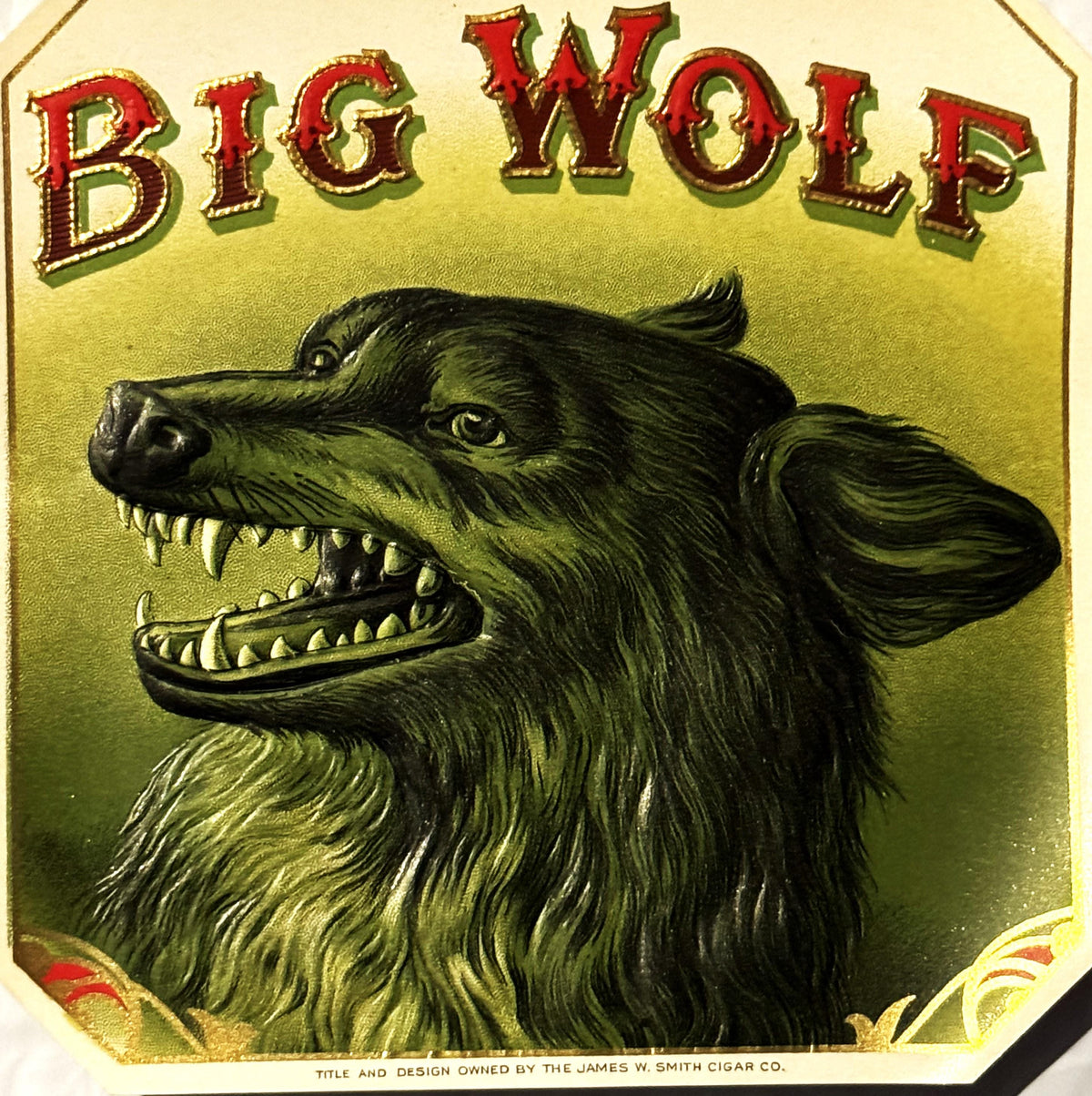 Antique Big Wolf Cigar Label 🚬 Gold Embossed Chromolithograph, James W. Smith Cigar Co., Snarling Wolf Head Die-Cut Label, NOS
