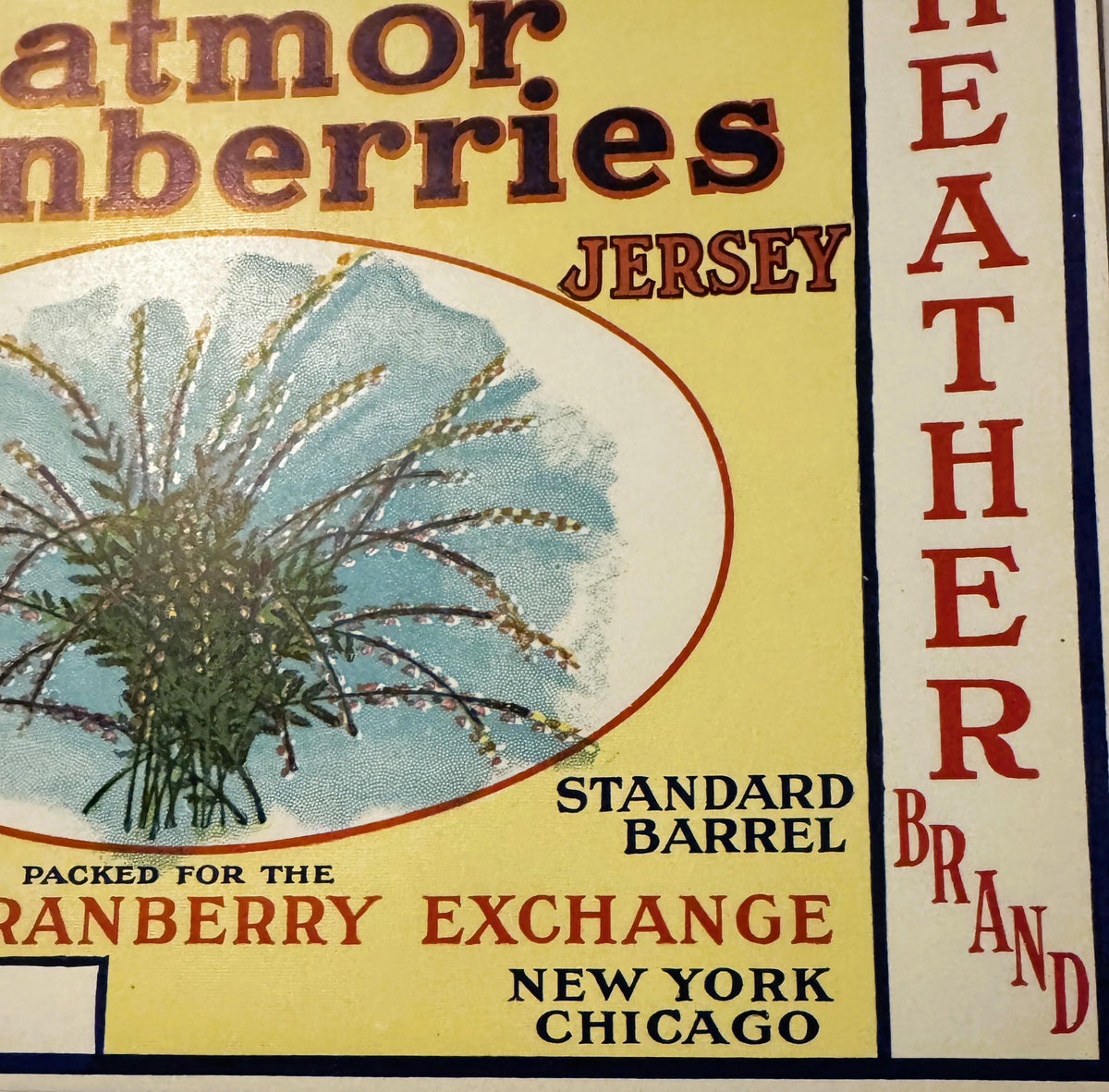 Rare Antique Vintage 1920s Heather Eatmor Cranberries Barrel Label, NY, NJ, CHI ✨