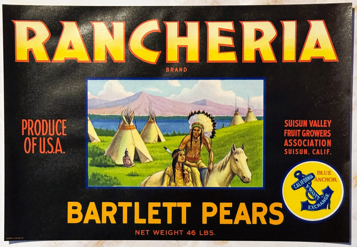 Vintage Rancheria Bartlett Pears Crate Label Native American Teepee Scene Suisun Valley Blue Anchor California Fruit Exchange 🍎