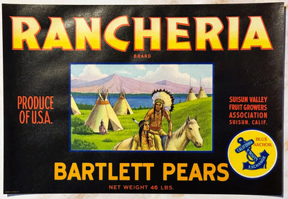 Vintage Rancheria Bartlett Pears Crate Label Native American Teepee Scene Suisun Valley Blue Anchor California Fruit Exchange 🍎