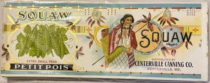 Antique 1920s Squaw Brand Petit Pois Extra Small Peas Can Label, Centerville Canning Co, Maryland ✨