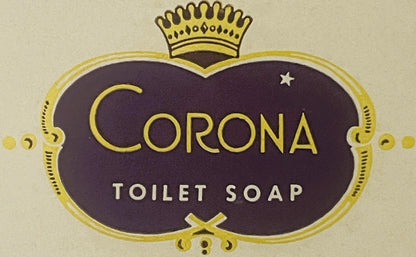 Antique Corona Toilet Soap Label (Circa 1895–1905) | Manhattan Soap Co. New York 🧼