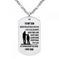 Inspirational Always Remember Son Pendant Necklace Dog Tag
