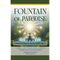 The Fountain of Paradise: Fatima al-Zahra in the Noble Quran: The Tafsir of Surah al-Insan, Surah al-Qadr, and Surah al-Kawthar - Paperback