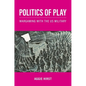 Politics of Play: Wargaming with the Us Military - Paperback