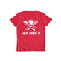 Just Cook It Fun T-Shirt