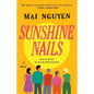 Sunshine Nails - Paperback