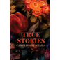 True Stories - Paperback