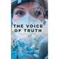 The Voice of Truth: Memoirs of a Nurse - Hardcover
