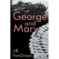 George and Mary - Paperback