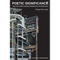 Poetic Significance: Sài Gòn Mid-Century Modernist Architecture - Paperback