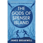 The Chosen Twelve: The Gods of Spenser Island - Paperback
